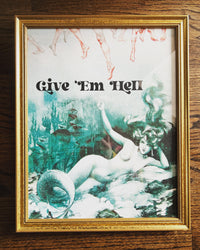 Thumbnail for Give ‘Em Hell Print